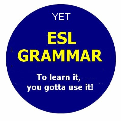 YET: ESL GRAMMAR - THERE IS/ARE